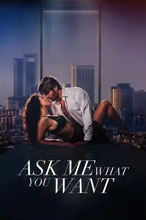 18 ask me what you want 2024 , vegamovies3