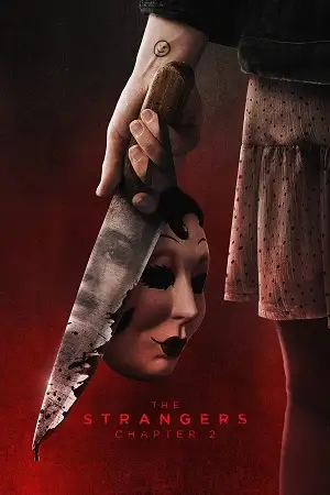 the strangers chapter 2 2025 , vegamovies3